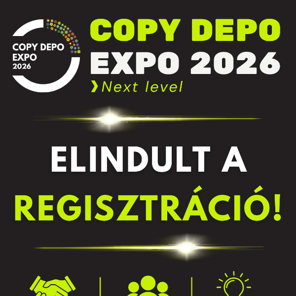 Elindult a Regisztráció a Copy Depo Expóra!